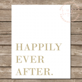 Happily Ever After Gold Wall Print