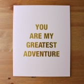 Blush Gold Foil Greatest Adventure Print