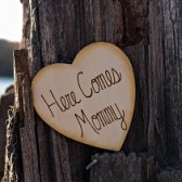 Here Comes Mommy Sign