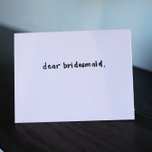 Dear Bridesmaid 