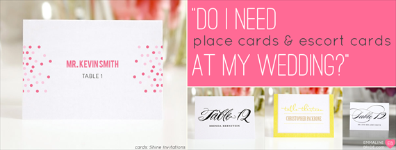 Do I Need Place Cards and Escort Cards at My Wedding? - Ask Emmaline (via EmmalineBride.com)