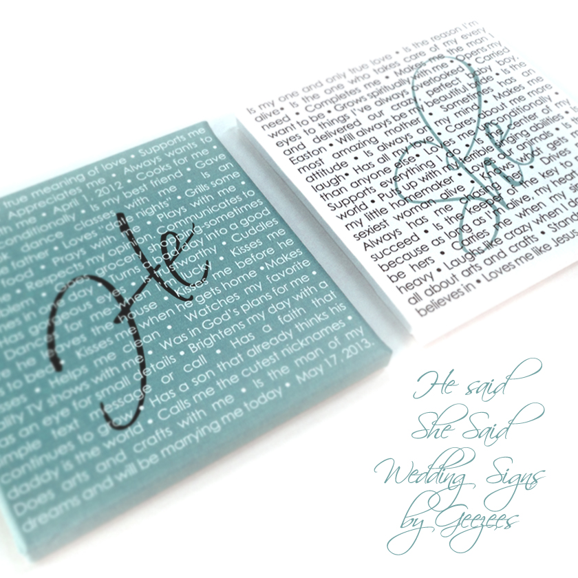 He + She wedding Signs