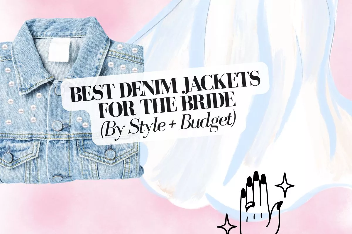 Best Bride Jean Jackets for Wedding Day (Pearl, Custom, Fringe) | Emmaline  Bride