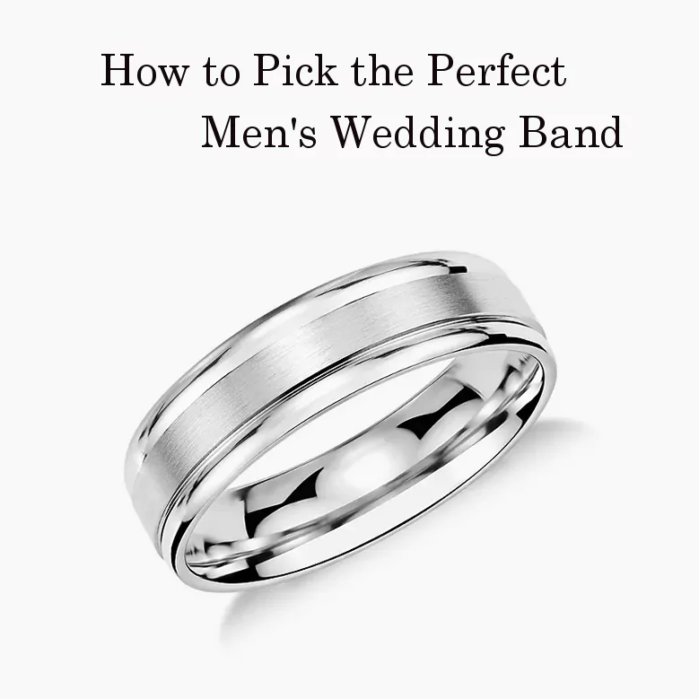 5 Top Secrets for Men Picking Out Their Wedding Bands