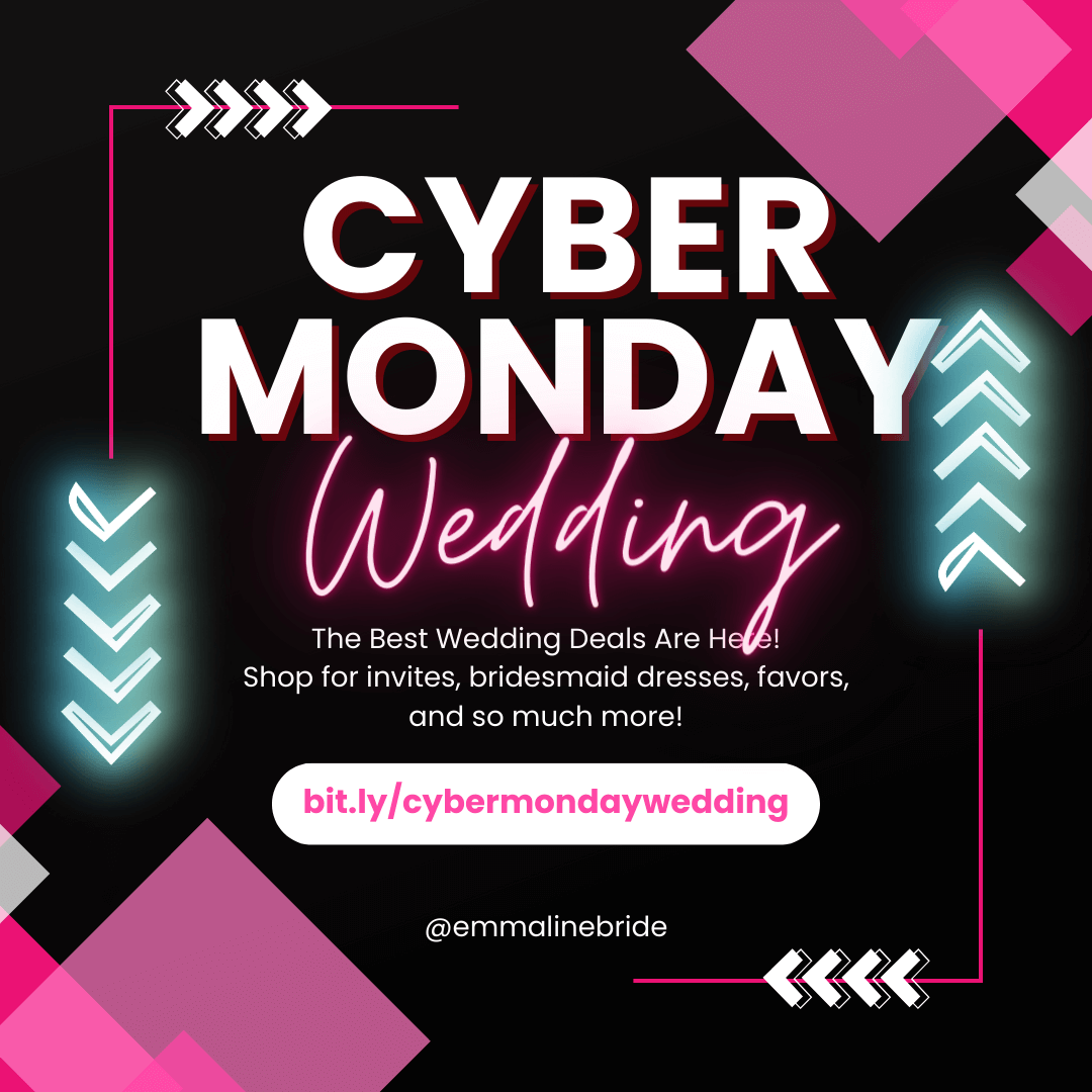 20 Top Cyber Monday Wedding Deals: The Best 2023 Sales Online