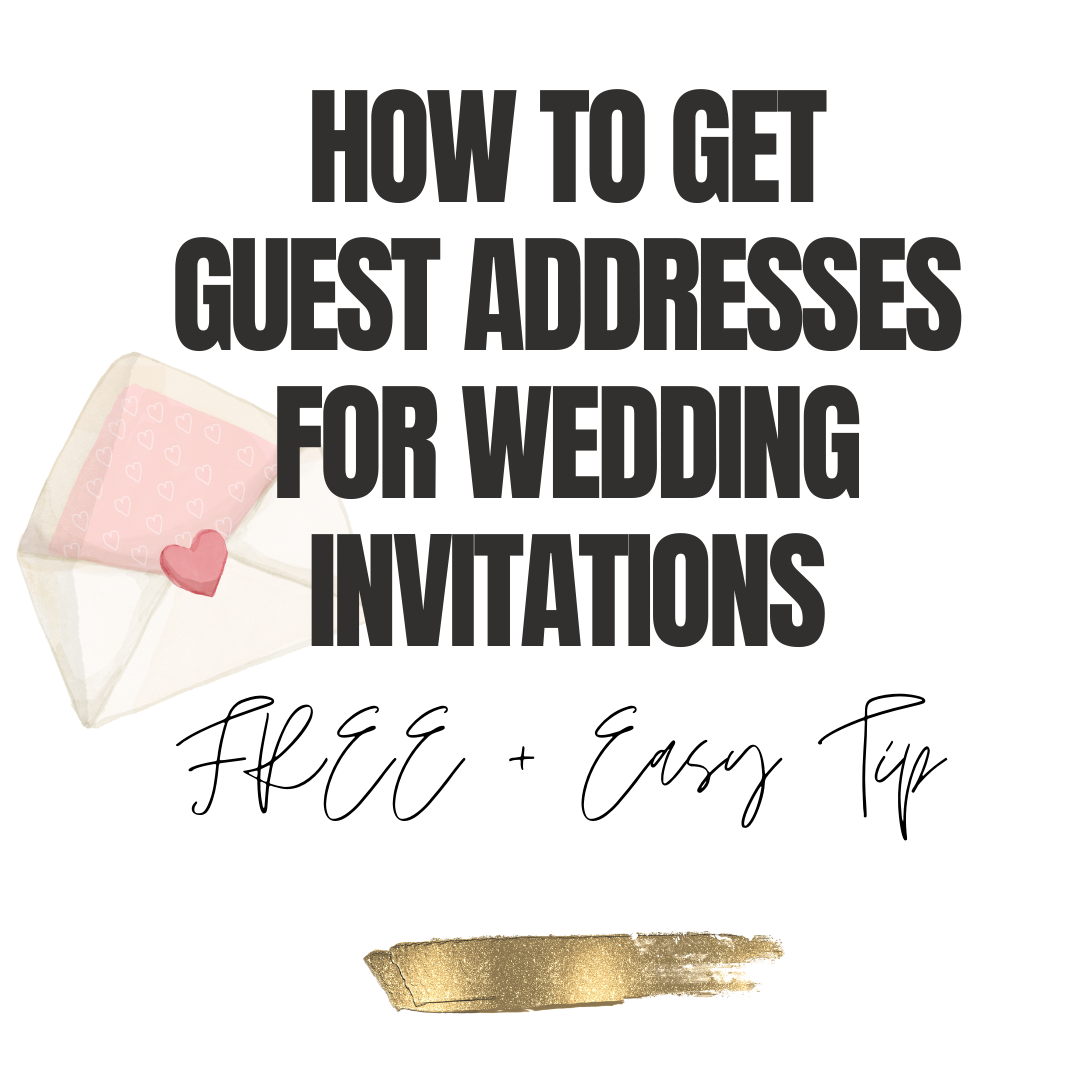 How to Get Guest Addresses for Your Wedding Invites