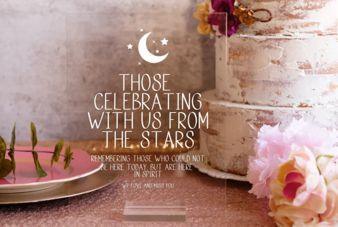 those celebrating with us from the stars memorial sign for wedding
