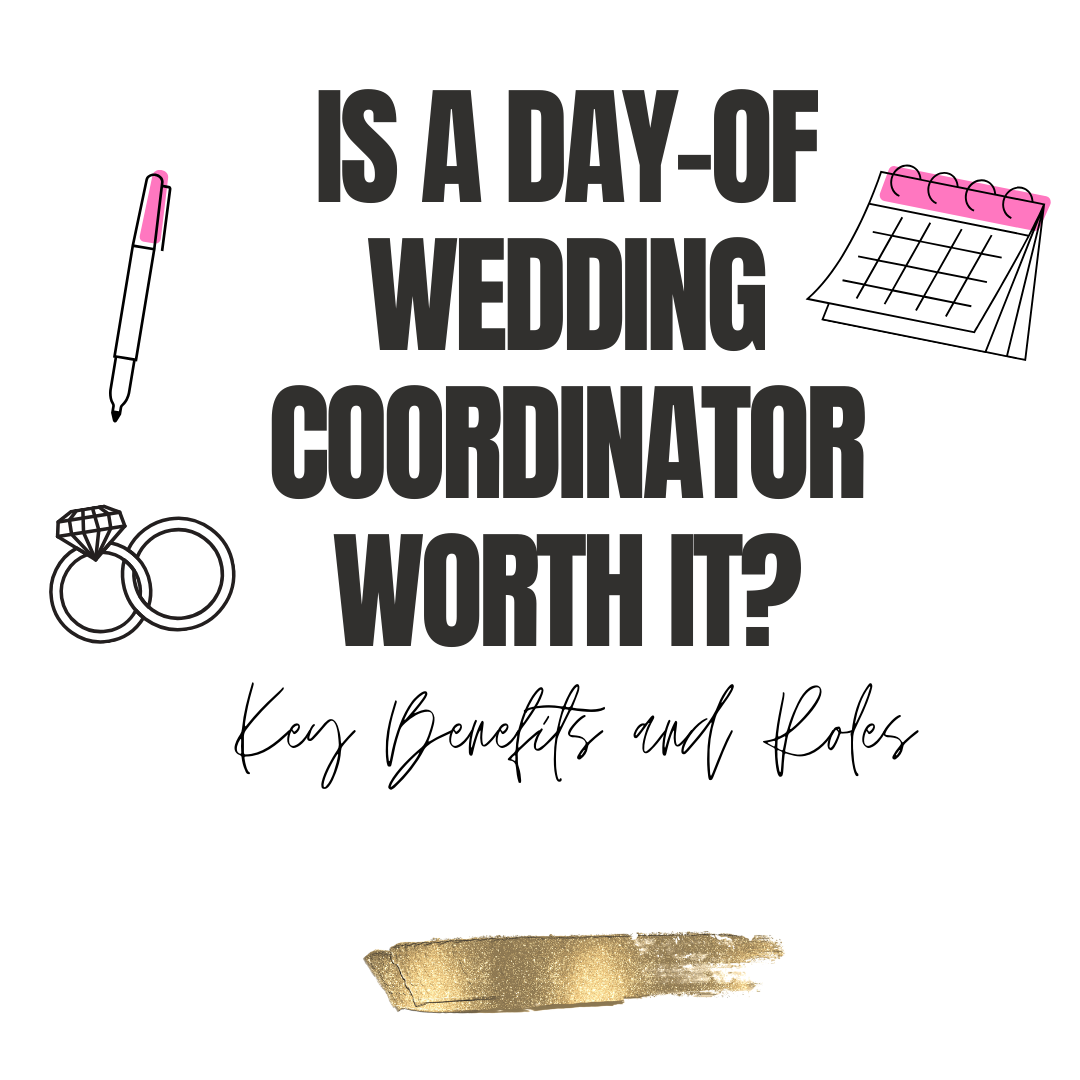 is-a-day-of-wedding-coordinator-worth-it-the-costs-vs-benefits