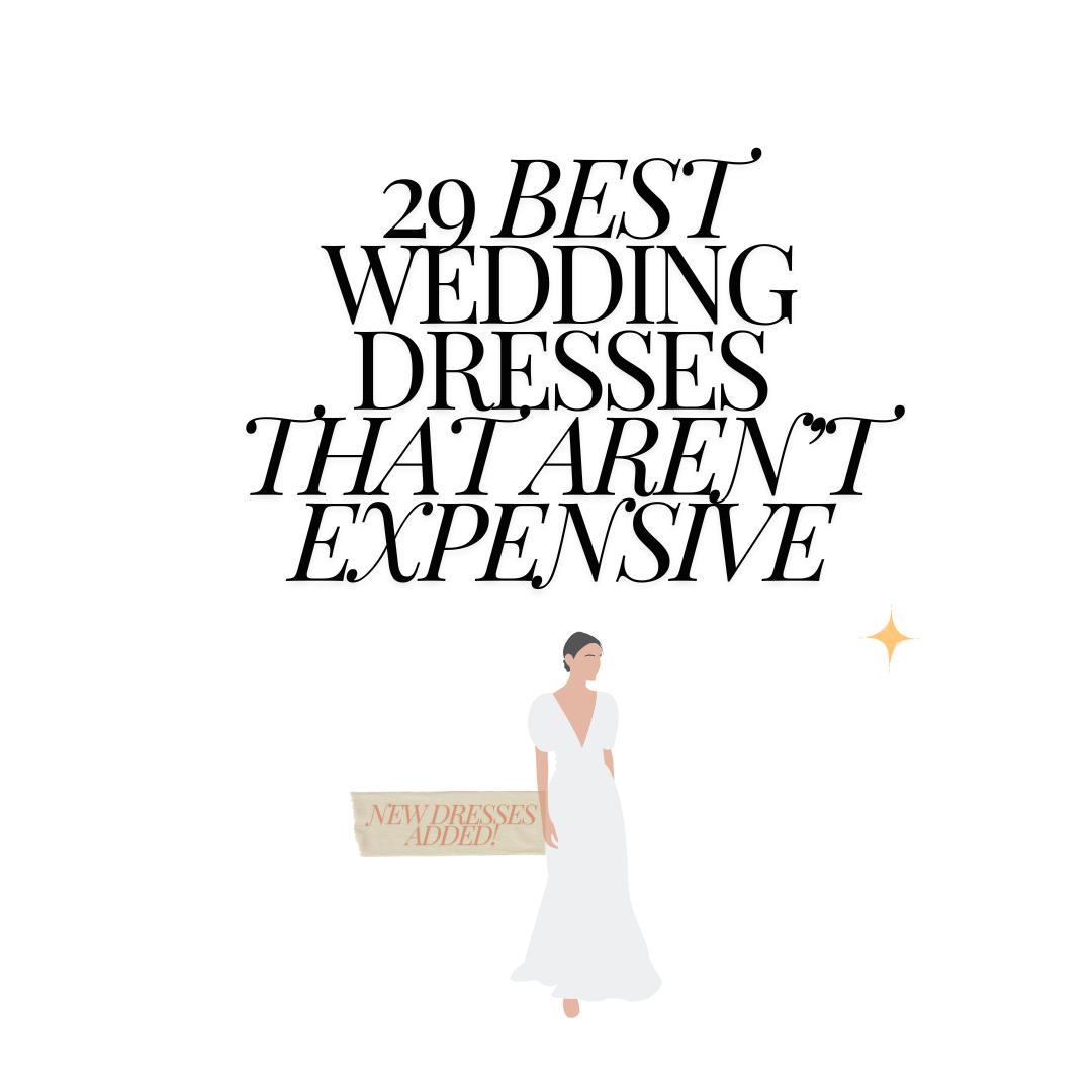 29 Budget-Friendly Wedding Dresses for 2025 That Look Luxurious
