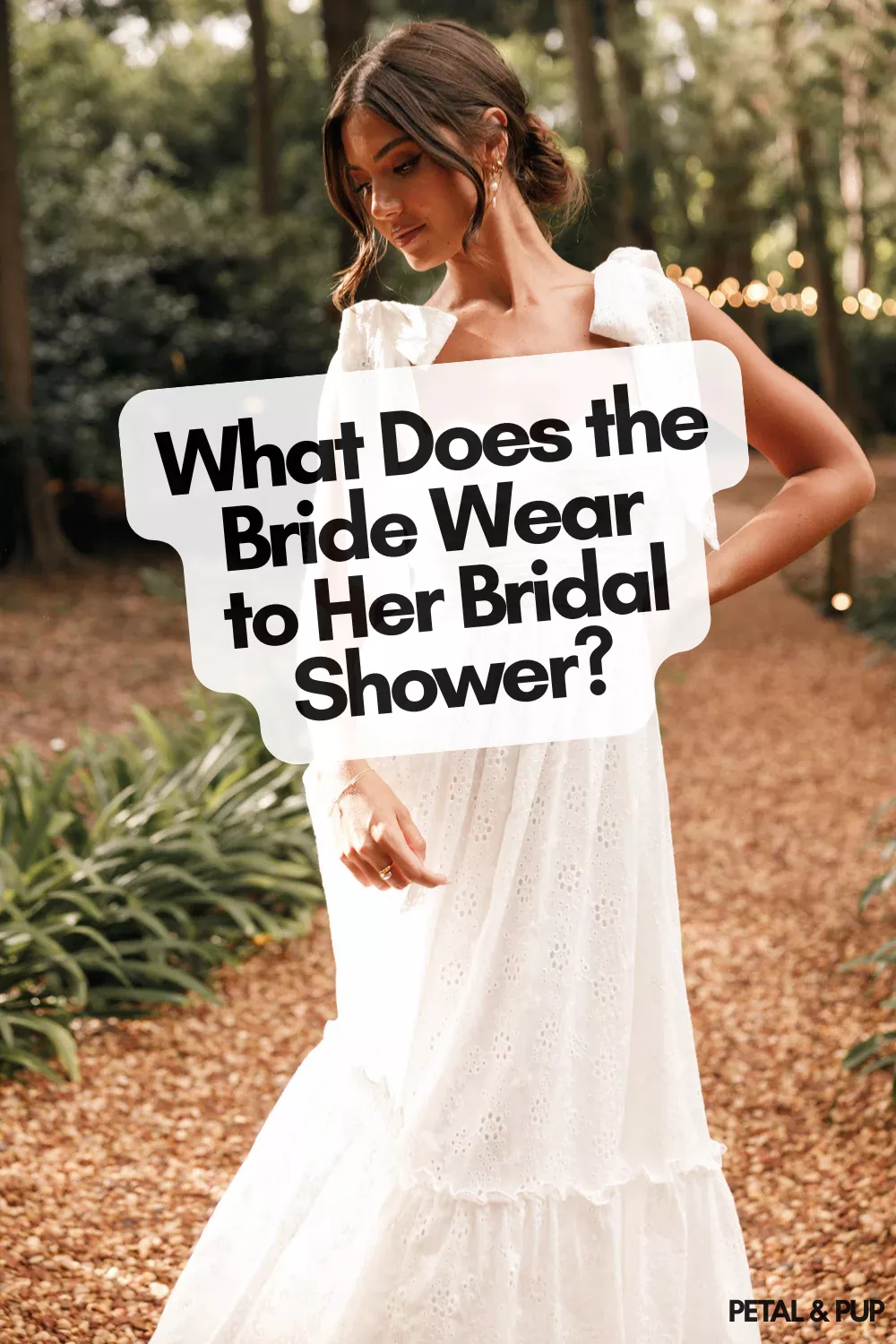 What Does the Bride Wear to the Bridal Shower? Outfit, Hair & Shoes What Does the Bride Wear to the Bridal Shower? Outfit, Hair & Shoes
