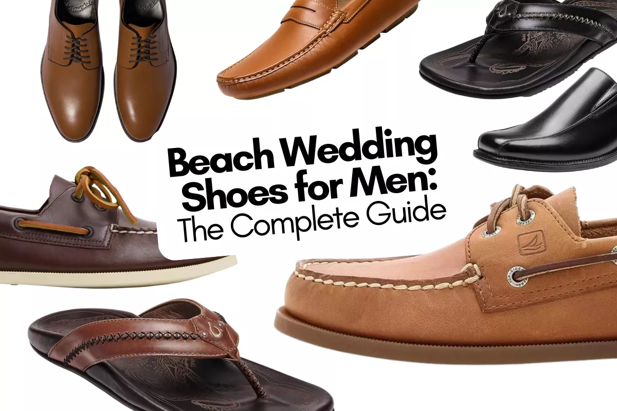 What Shoes Should Men Wear to a Beach Wedding? Groom, Groomsmen, Fathers' &  Guests Guide