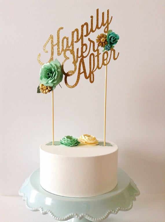 Cake Topper That Says Happily Ever After