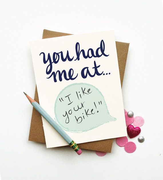 You Had Me At... Card