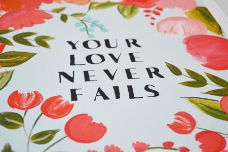 your love never fails | #wedding Wedding Poster Ideas for (Easy!) Decor